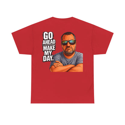 Go Ahead Make My Day T-Shirt — Sunglasses Guy Graphic Tee