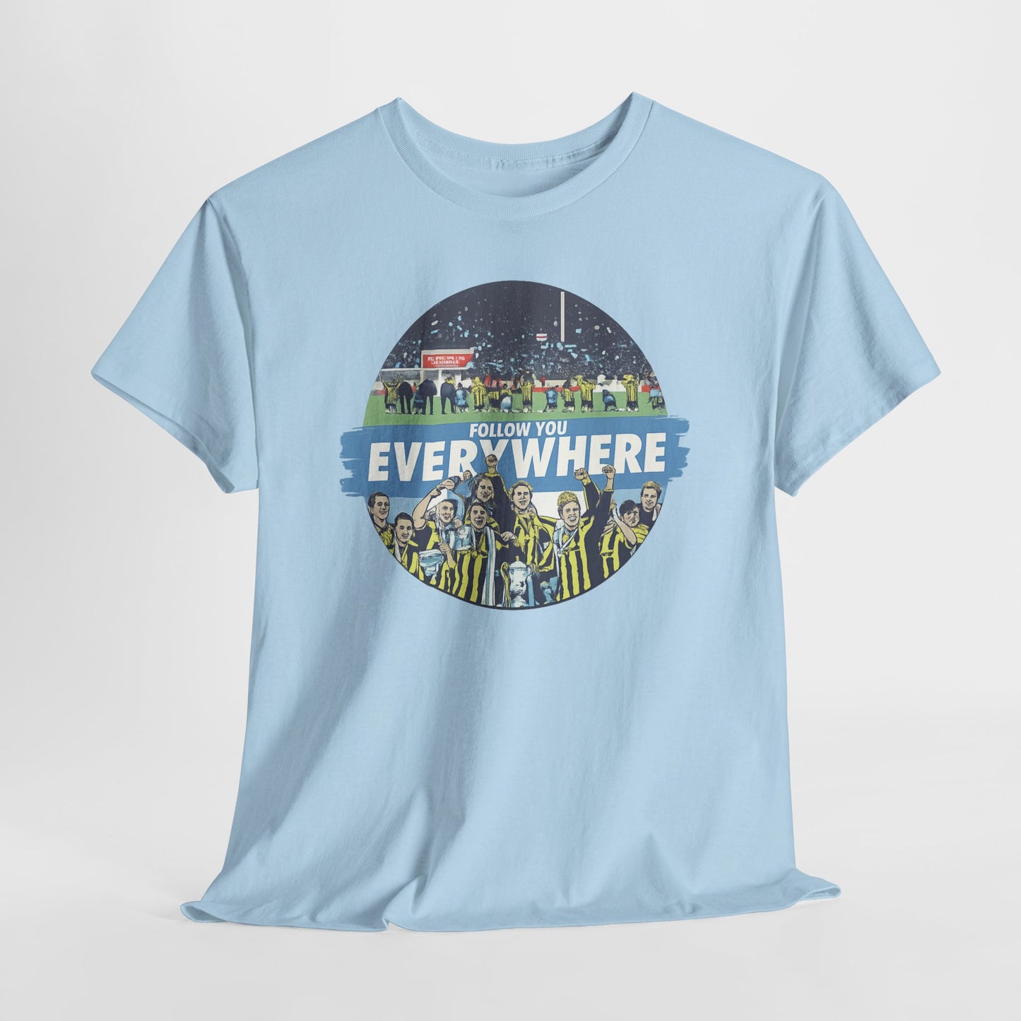 Manchester City T-Shirt — Follow Me Everywhere Soccer Fan Design