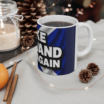 Make Scotland Great Again Ceramic Coffee Mug — Scottish Flag 11oz & 15oz