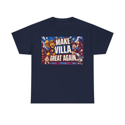 Aston VIlla Make Villa Great Again T-Shirt — Funny Political Parody Tee
