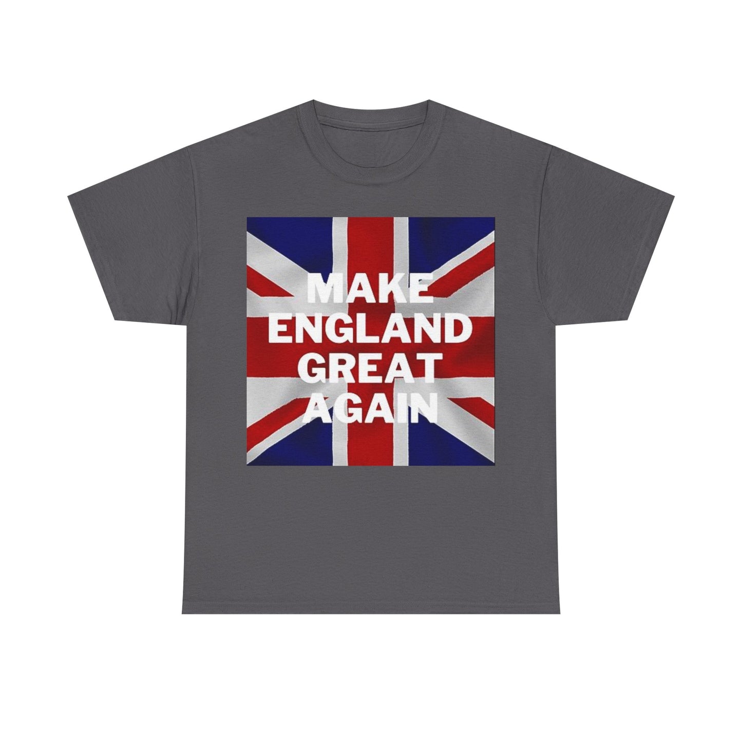 Make England Great Again T-Shirt — Union Jack Patriotic Tee
