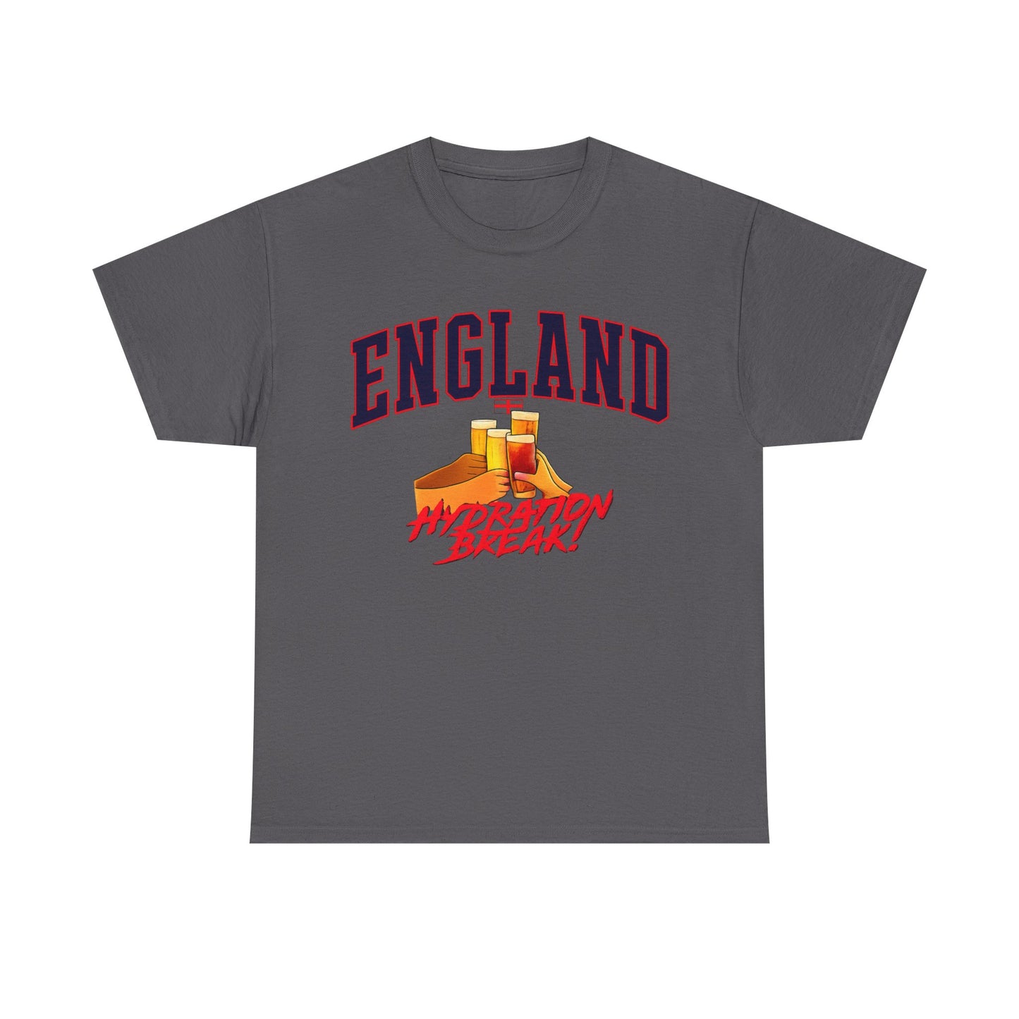England Hydration Break T‑Shirt — "I'm Having an Hydration Break" Sports Tee