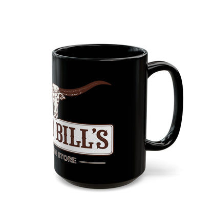 Wild Bill's Western Store Black Coffee Mug (11oz & 15oz)