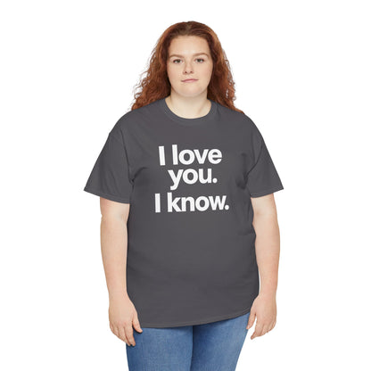 I Love You I Know Saying T‑Shirt from Star Wars