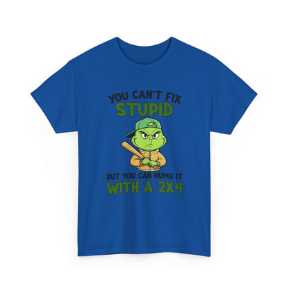 Funny Carpenter T‑Shirt — "You Can't Fix Stupid But You Can Numb It With a 2x4"