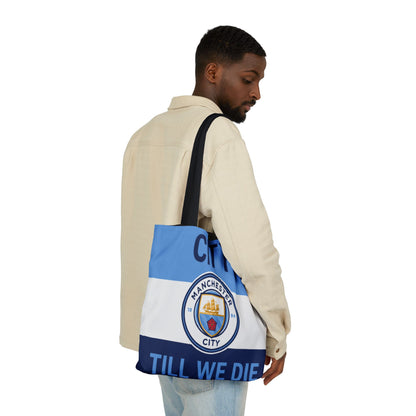 City Till We Die Unofficial Canvas Tote Bag — Manchester Football Fan Bag