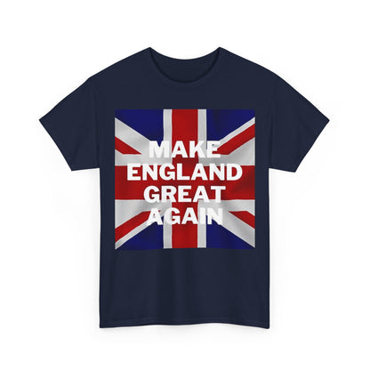 Make England Great Again T-Shirt — Union Jack Patriotic Tee