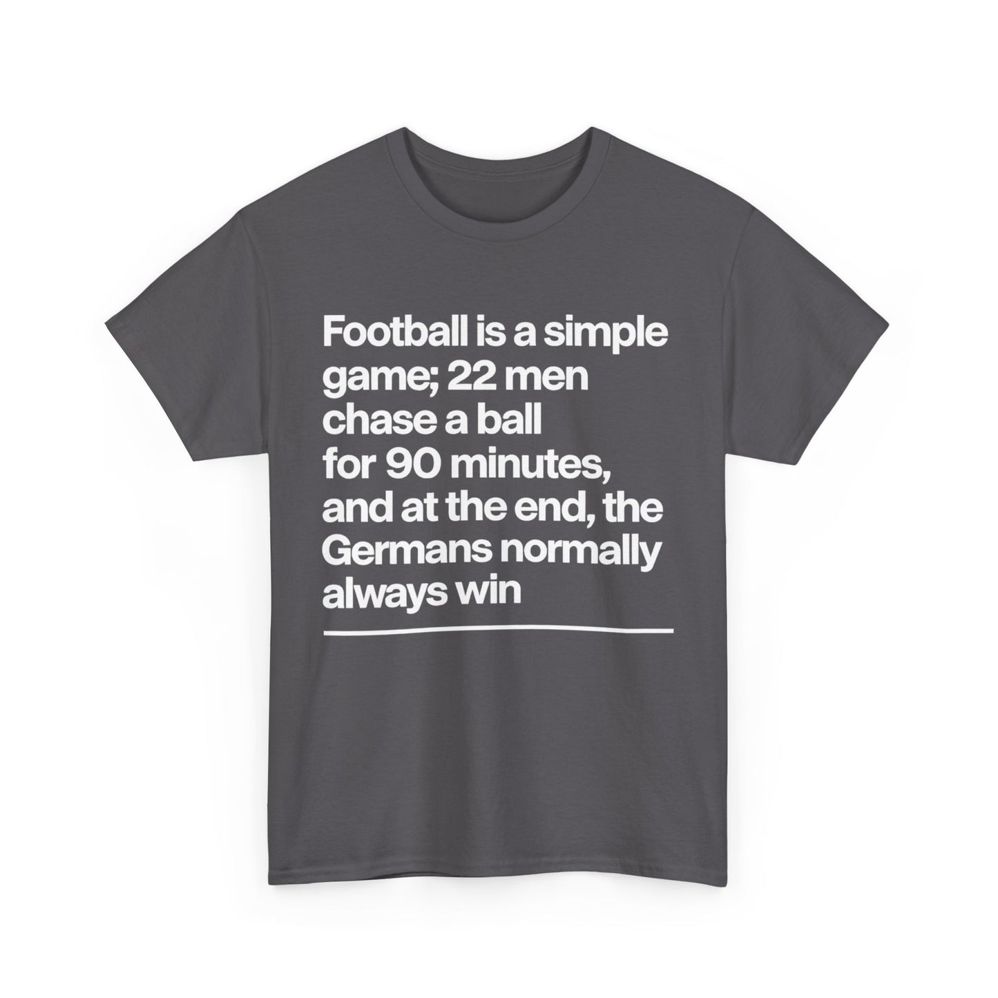 Funny Quote T-Shirt — 'Football is a simple game...' Graphic Tee