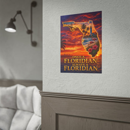 Florida Sunset Poster – "Once a Floridian, Always a Floridian" Rolled Wall Art