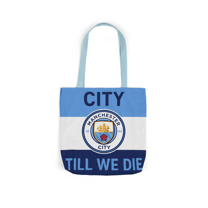 City Till We Die Unofficial Canvas Tote Bag — Manchester Football Fan Bag