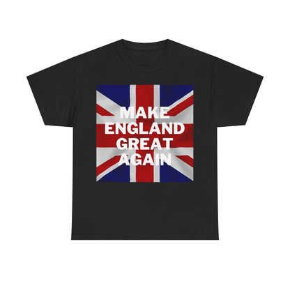 Make England Great Again T-Shirt — Union Jack Patriotic Tee