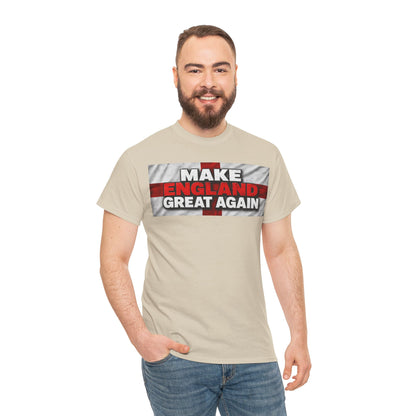 Make England Great Again T-Shirt — Patriotic England Flag Tee