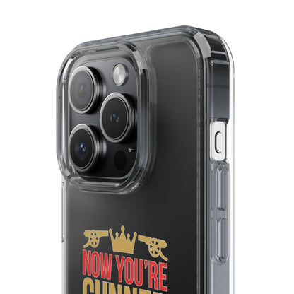 Phone Case — "Now You're Gunner Believe Us" Arsenal Champions Clear Case