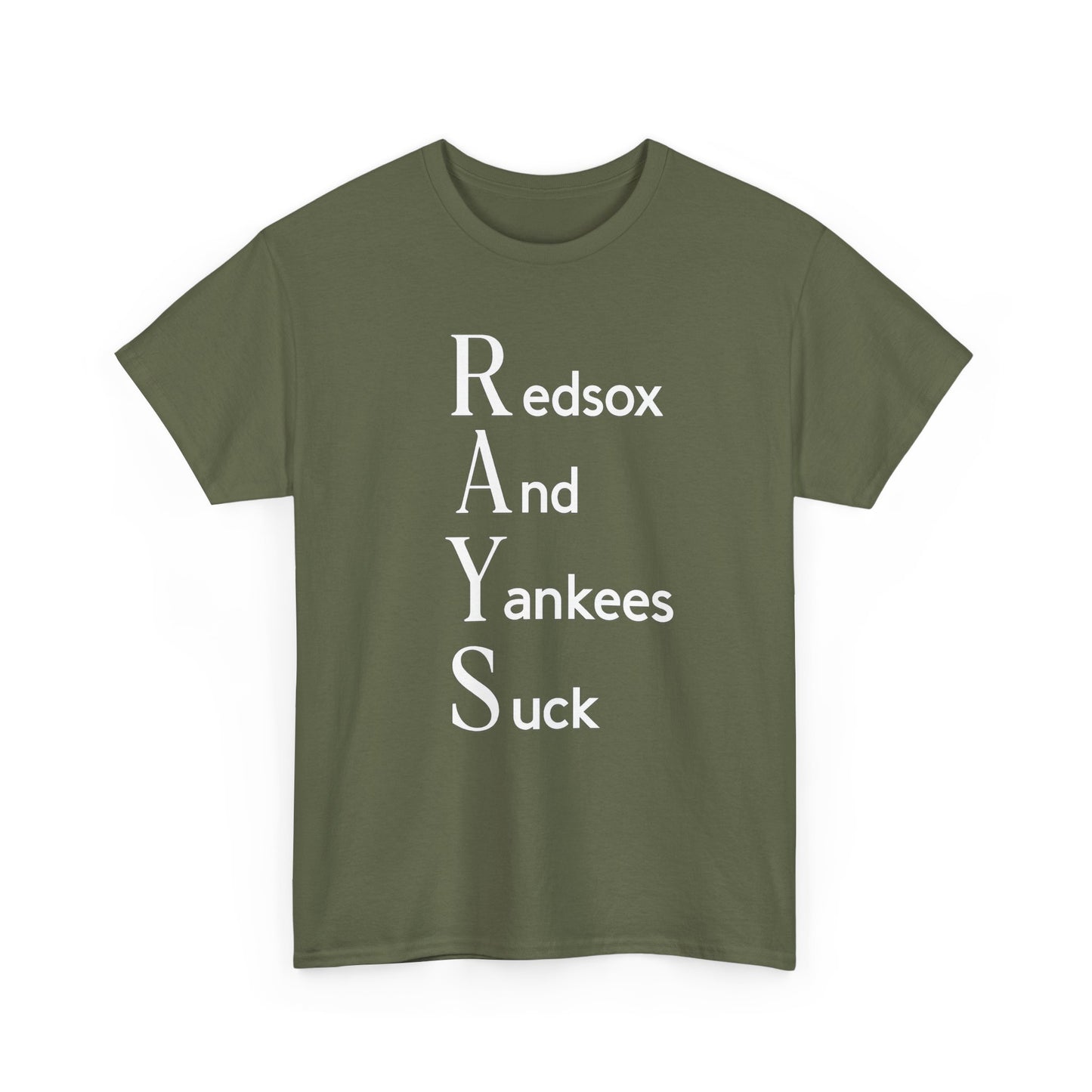 Tampa Bay Rays T-Shirt — "RAYS: Redsox And Yankees Suck" Fan Tee