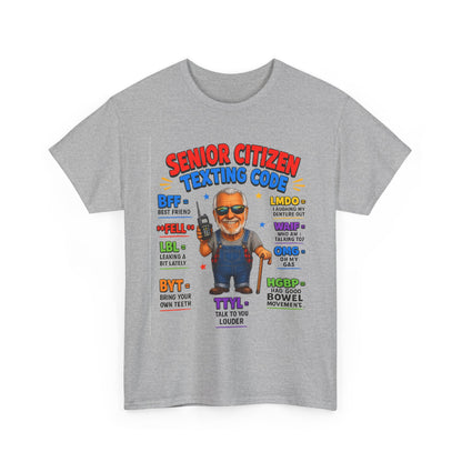 Senior Citizen Texting Code T-Shirt — Funny Grandpa Grandma Retirement Gift