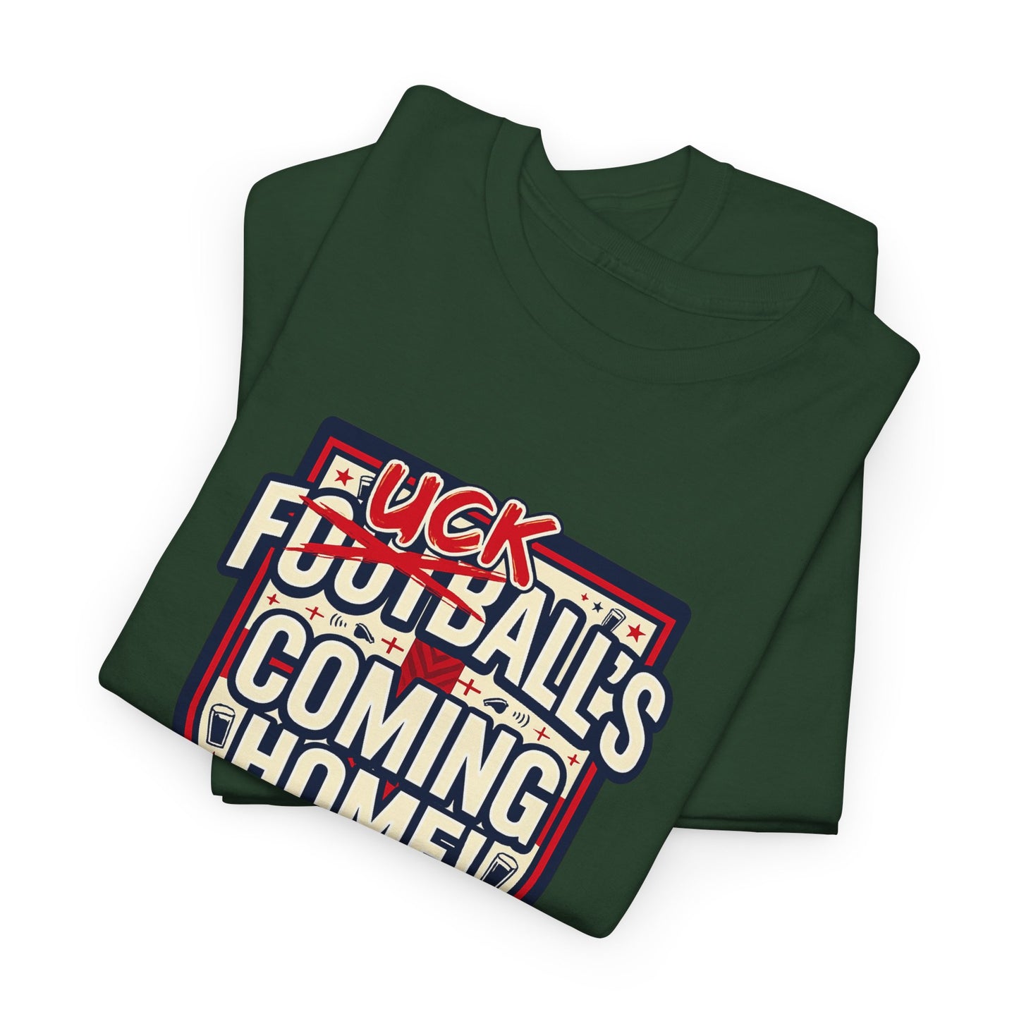Provocative 'F*ck All's Football's Coming Home' Graphic Tee