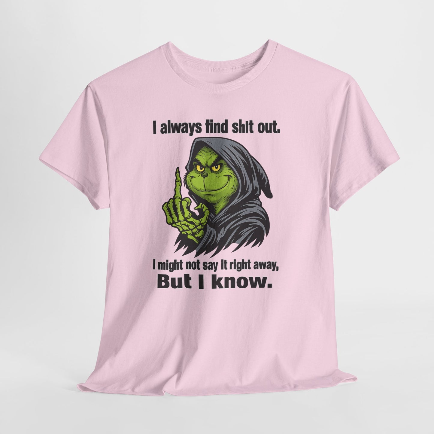 Reaper Witch Graphic Tee — "I Always Find Shit Out. I Might Not Say It Right Away, But I Know."