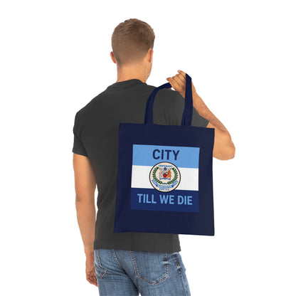 City Till We Die Cotton Tote - Football Fan Flag Tote Bag