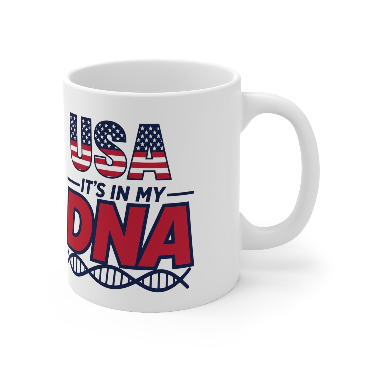 USA It's in My DNA Ceramic Coffee Mug — Patriotic 11oz/15oz Tea Cup
