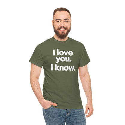 I Love You I Know Saying T‑Shirt from Star Wars