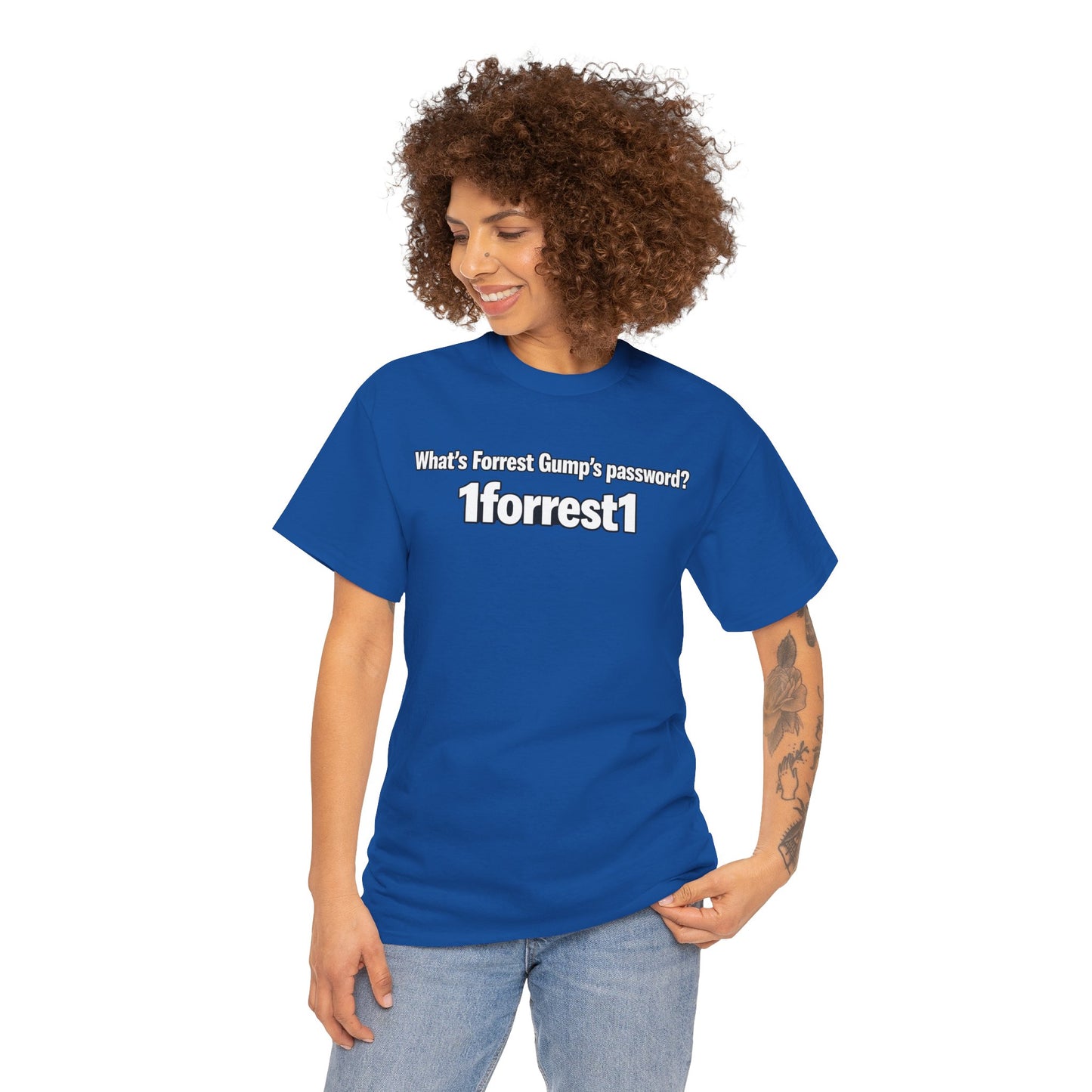 Forrest Gump Password Tee — "What's Forrest Gump's password? 1forrest1"
