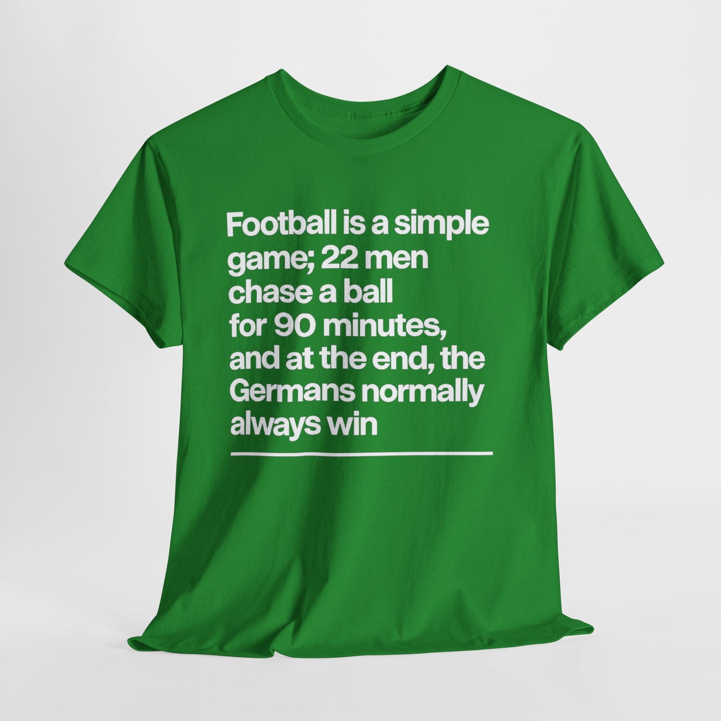 Funny Quote T-Shirt — 'Football is a simple game...' Graphic Tee