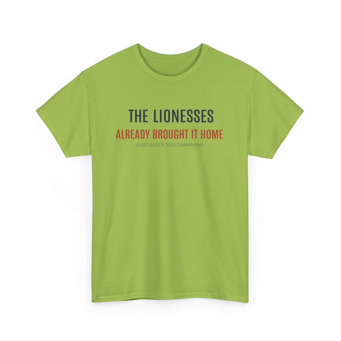 The Lionesses 'Already Brought It Home' Tee