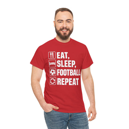 Football Eat Sleep Repeat T-Shirt