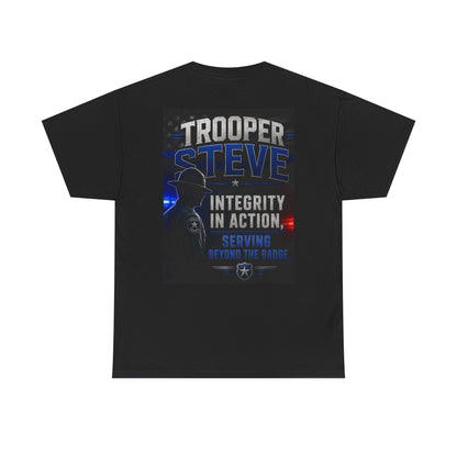 Trooper Steve Police Tribute T-Shirt — "Integrity in Action" Back Print