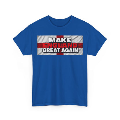 Make England Great Again T-Shirt — Patriotic England Flag Tee