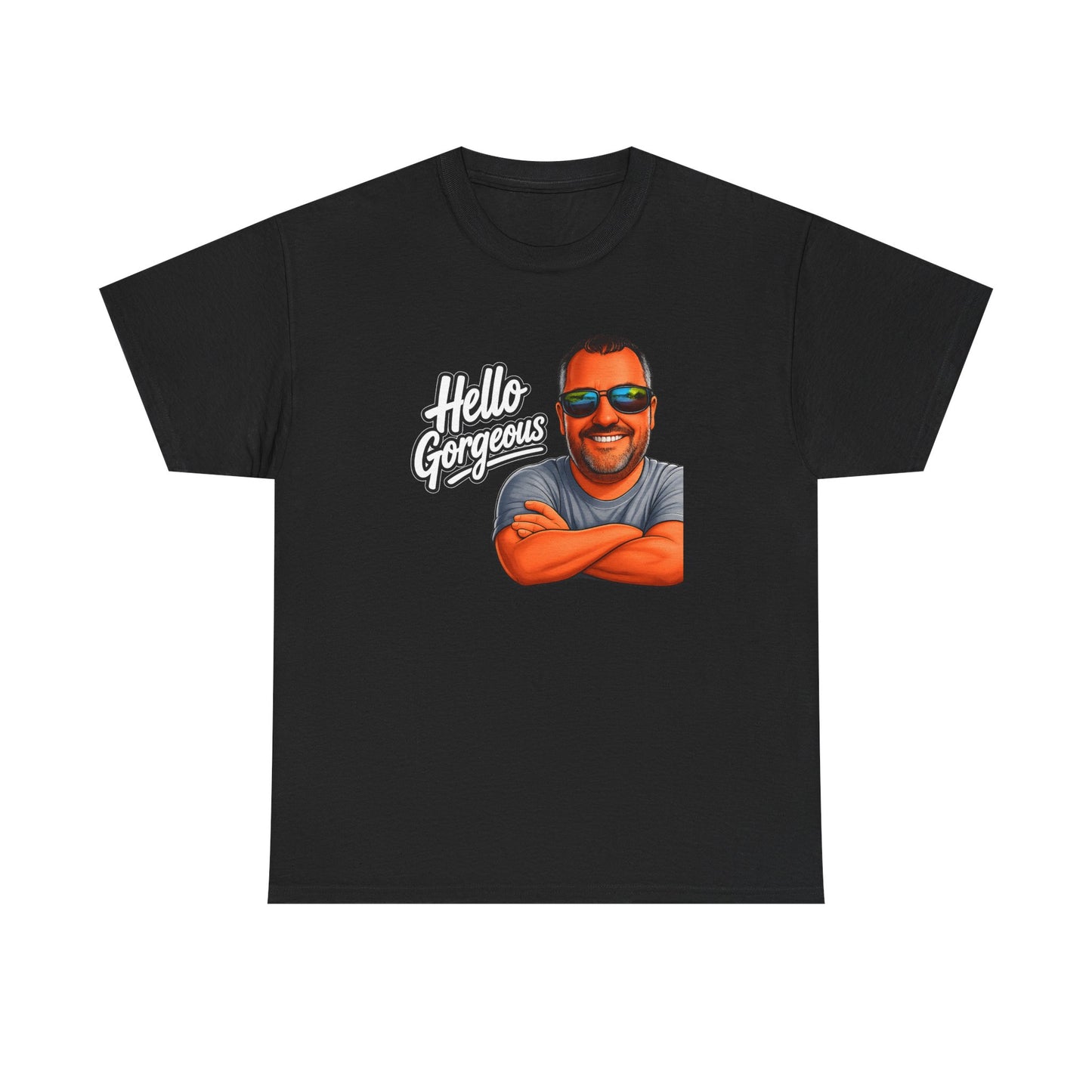 Hello Gorgeous Graphic Tee — Funny Retro Portrait T‑Shirt