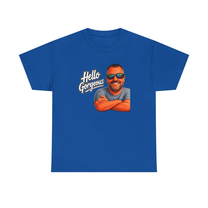 Hello Gorgeous Graphic Tee — Funny Retro Portrait T‑Shirt