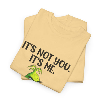 Grinch "It's Not You, It's Me" T-Shirt