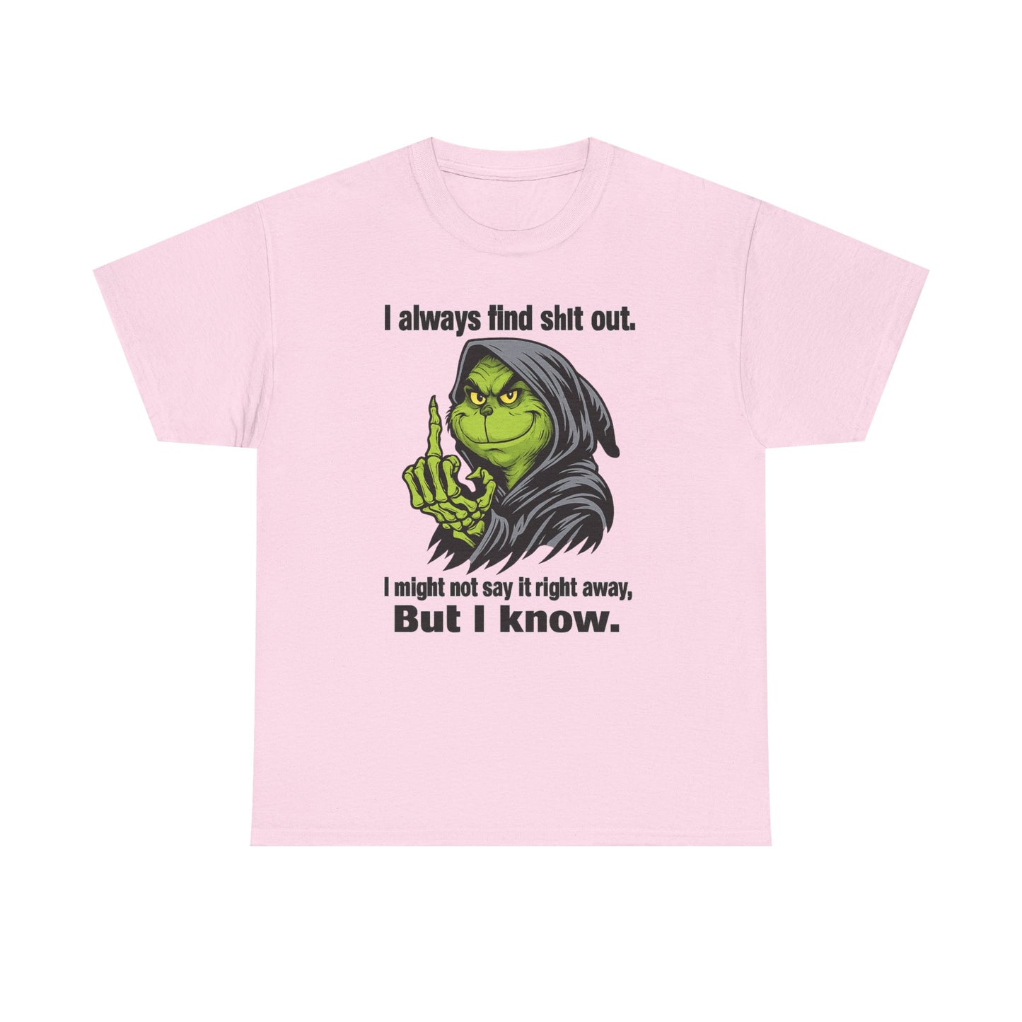 Reaper Witch Graphic Tee — "I Always Find Shit Out. I Might Not Say It Right Away, But I Know."