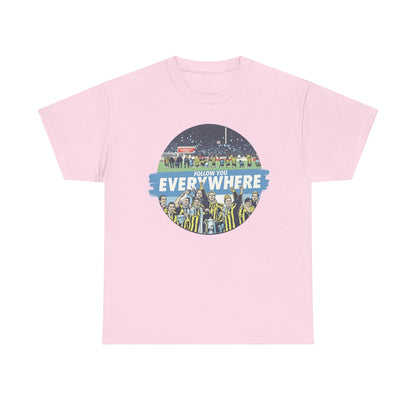 Manchester City T-Shirt — Follow Me Everywhere Soccer Fan Design