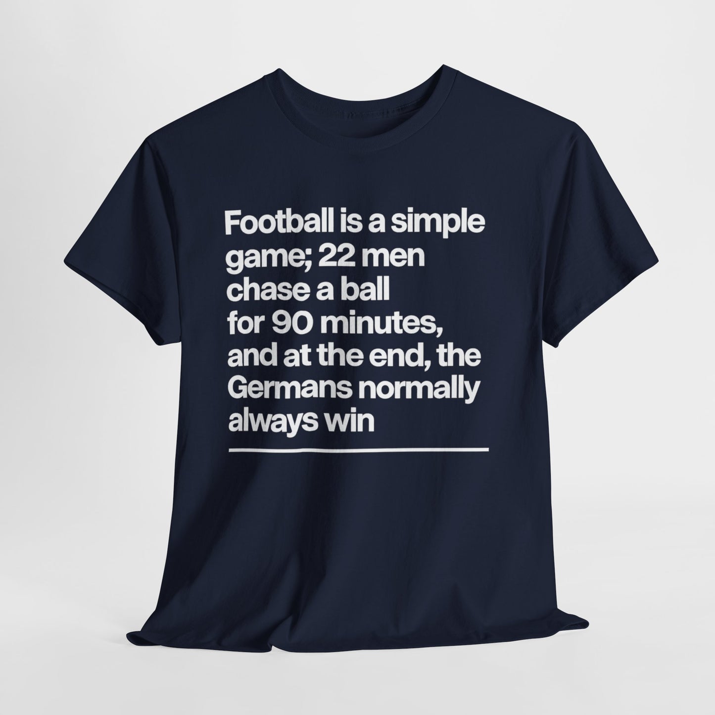 Funny Quote T-Shirt — 'Football is a simple game...' Graphic Tee