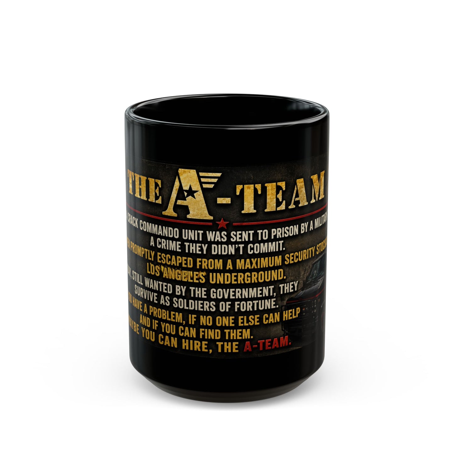 A-Team Quote Black Mug – Retro TV Show Coffee Cup (11oz/15oz)