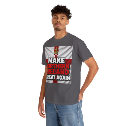 Make Northern Ireland Great Again T‑Shirt