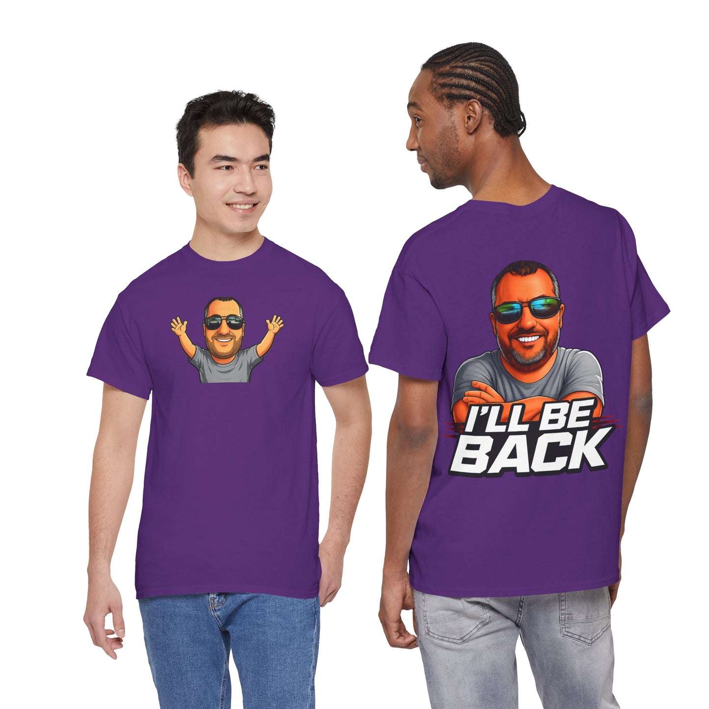Graphic Tee — "I'll Be Back" Funny Portrait T‑Shirt