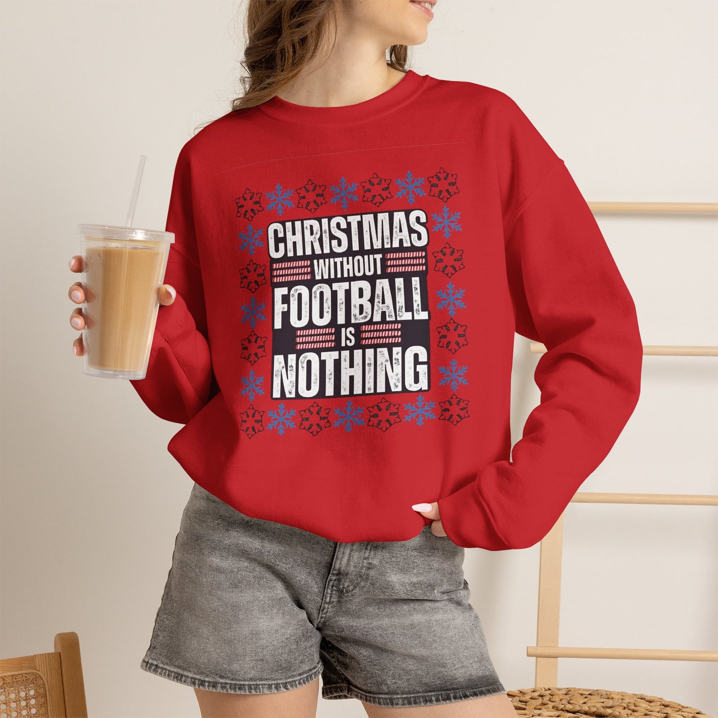 Christmas Without Football is Nothing Crewneck Sweatshirt