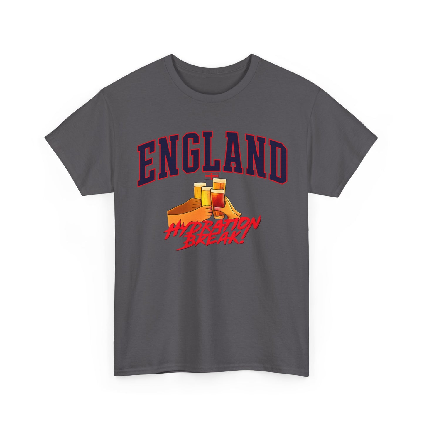 England Hydration Break T‑Shirt — "I'm Having an Hydration Break" Sports Tee