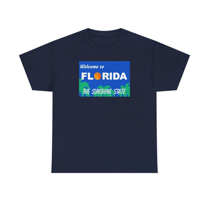Florida "Welcome to Florida - The Sunshine State" T-Shirt