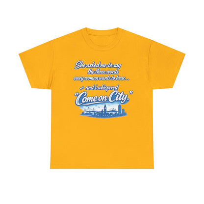 Come on City Skyline Tee — Retro Script Urban Pride T‑Shirt