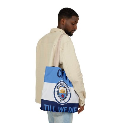 City Till We Die Unofficial Canvas Tote Bag — Manchester Football Fan Bag