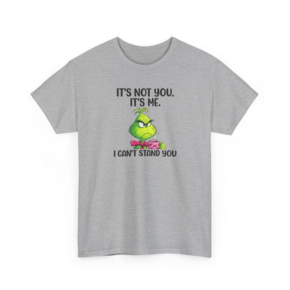 Grumpy Grinch Tee – "It's Not You. It's Me. I Can't Stand You" Christmas Shirt