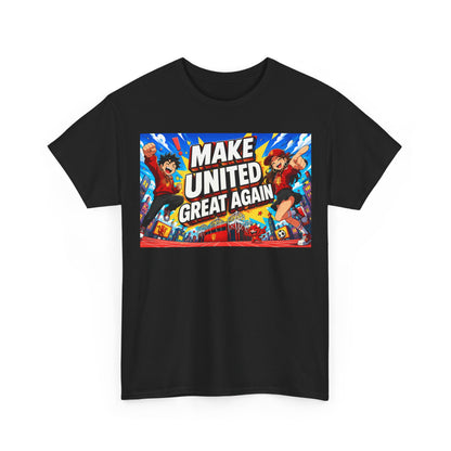 Make United Great Again Graphic T-Shirt