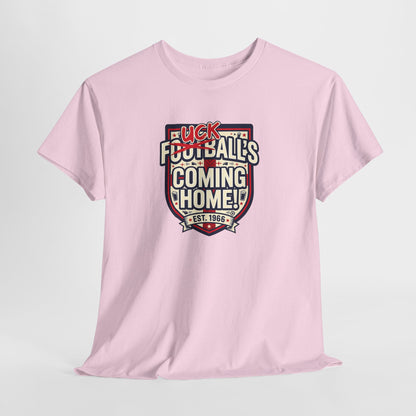 Provocative 'F*ck All's Football's Coming Home' Graphic Tee