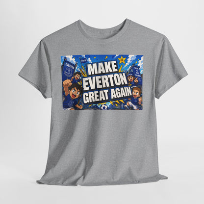 Everton Fan T-Shirt — "Make Everton Great Again" Football Supporter Tee