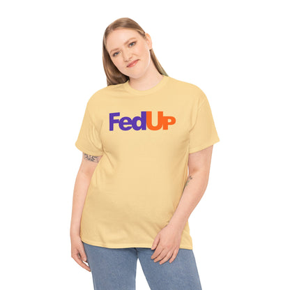 FedUp Graphic Tee – Funny Parody Logo T-Shirt