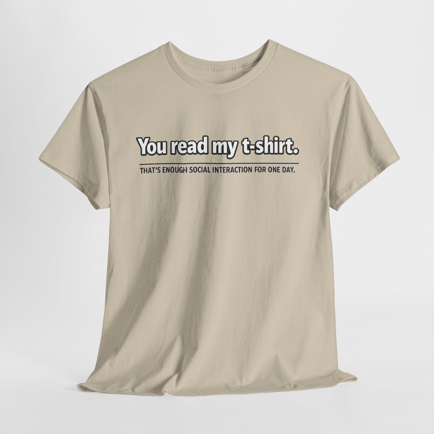 You Read My T-Shirt Tee — Funny Introvert Graphic Tee
